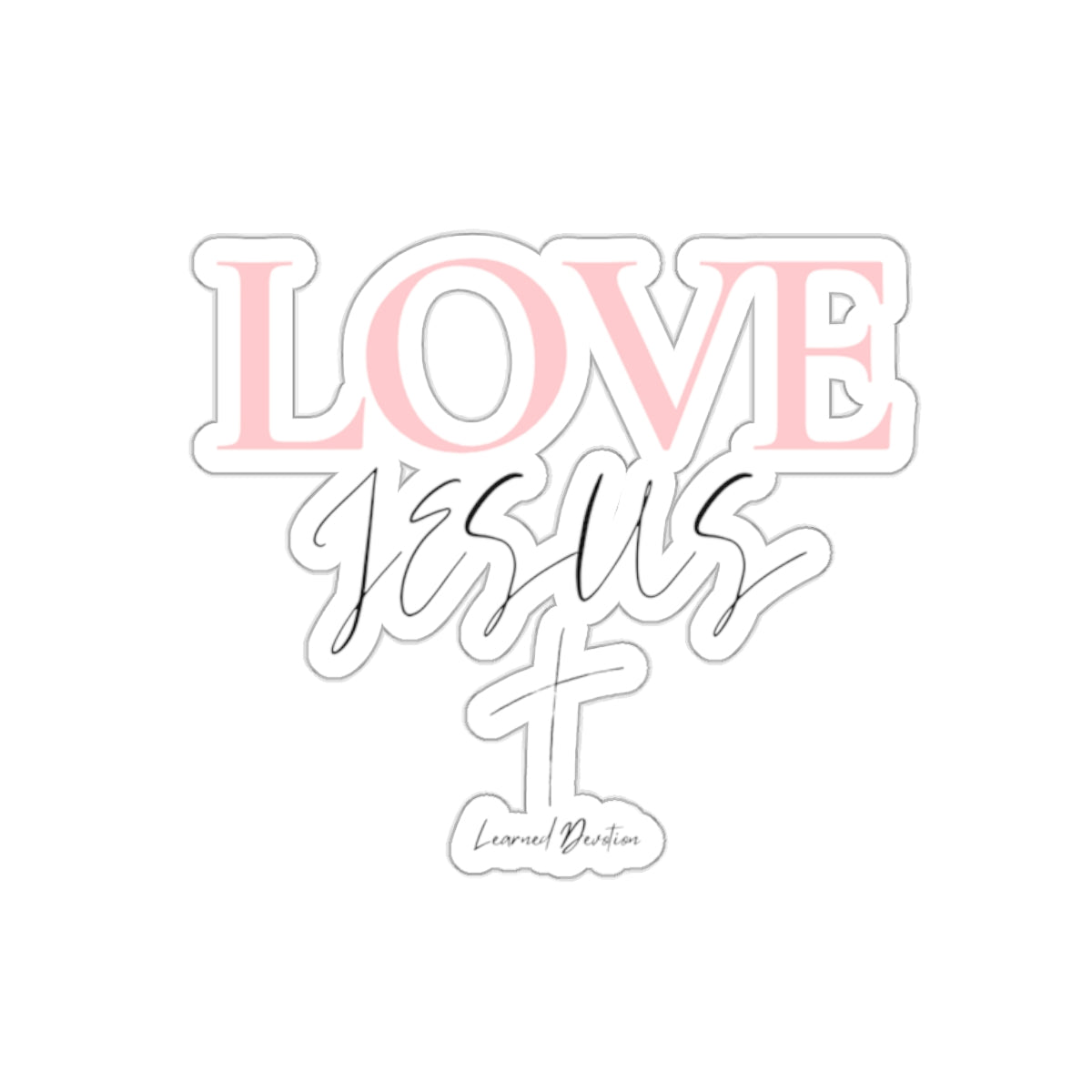 Love Jesus Sticker