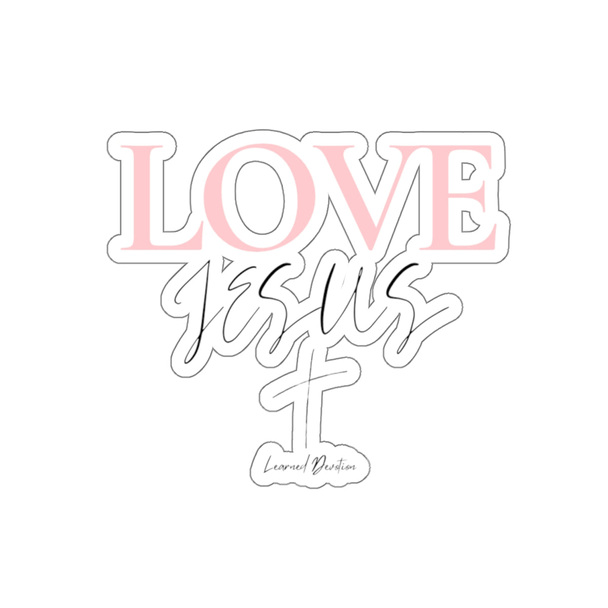 Love Jesus Sticker