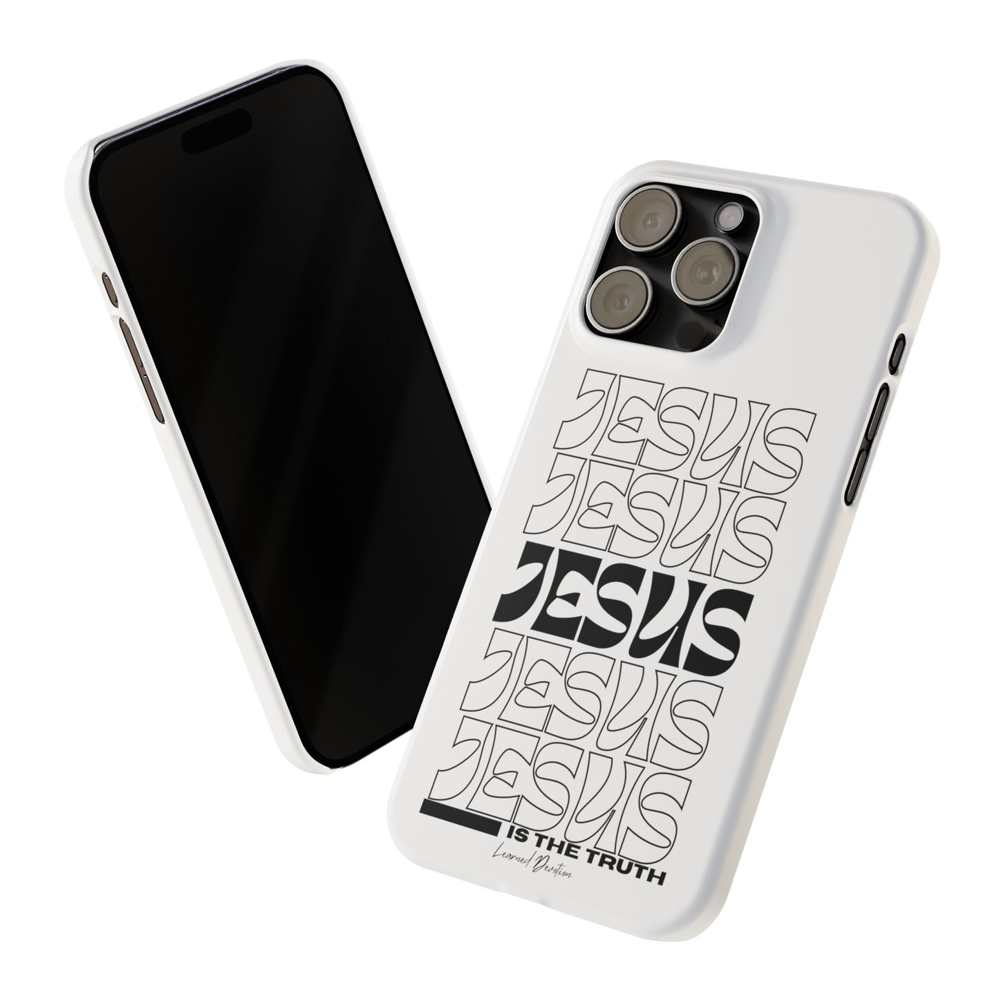 Jesus is The Truth Phone Case iPhone 15-13