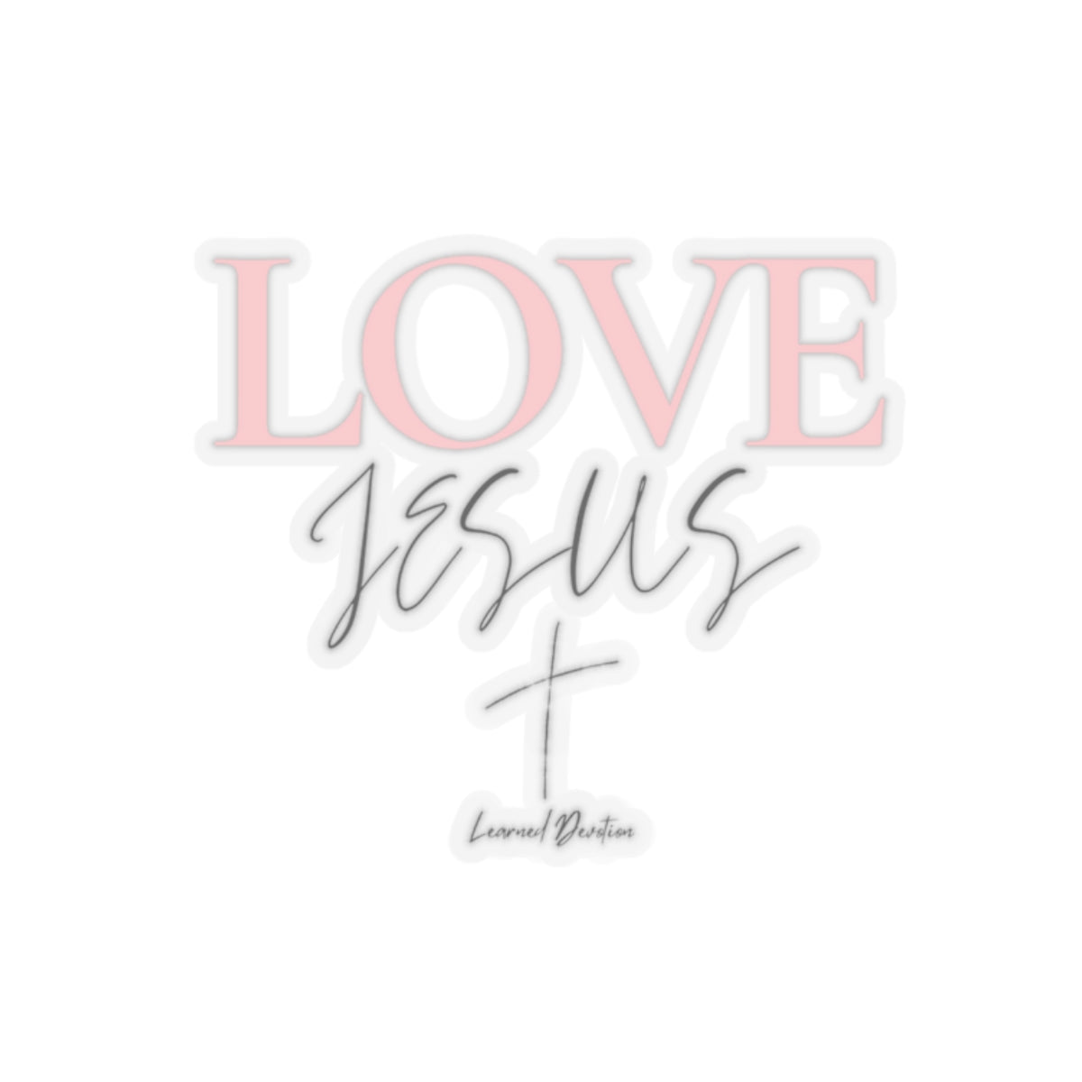 Love Jesus Sticker