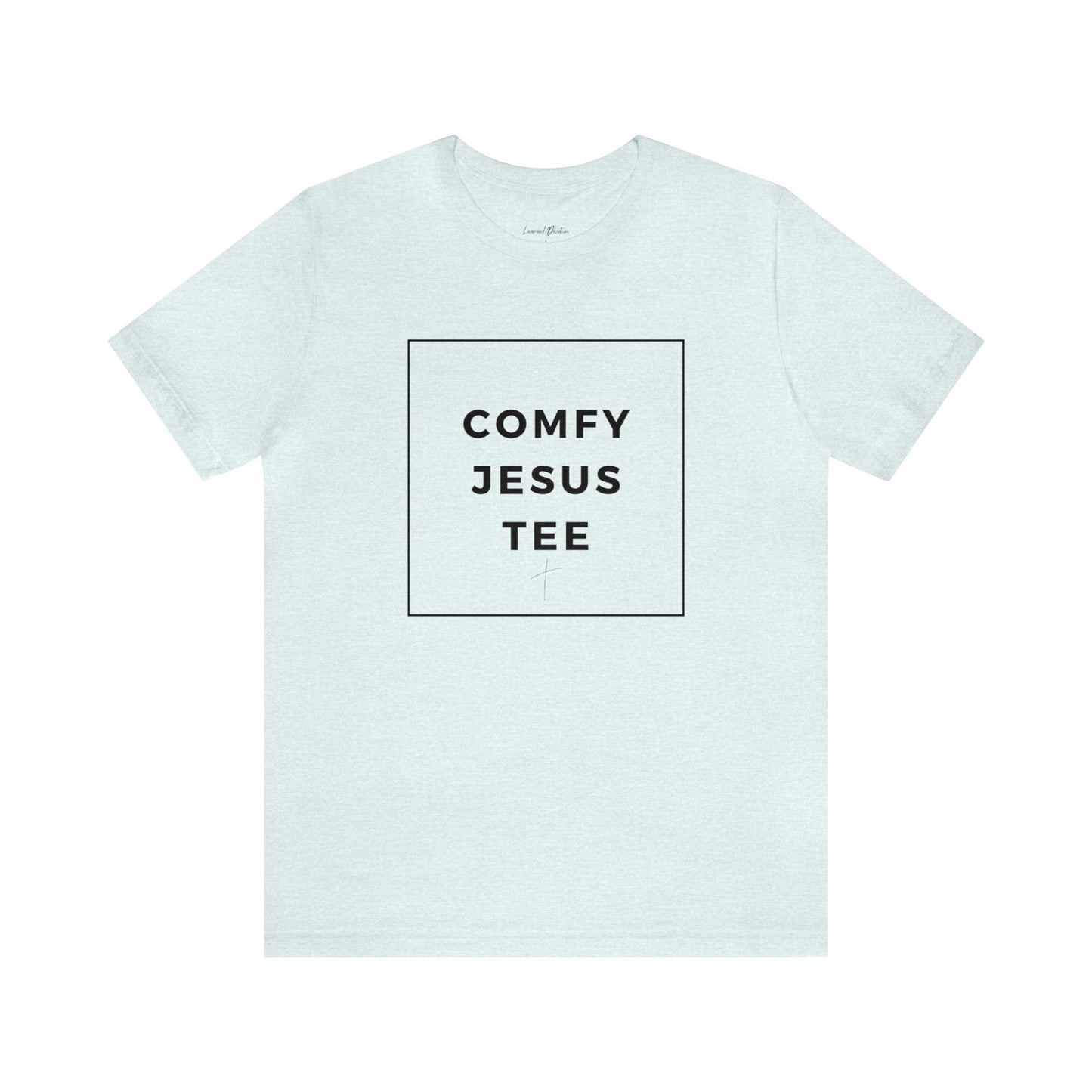 Comfy Jesus Tee