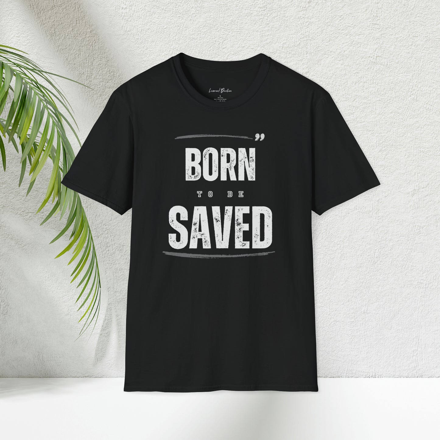 Born to Be Saved Tee, Boho Christian Shirts, Christian T Shirts, Jesus Shirt, Love Like Jesus, Christian Apparel, Jesus Apparel