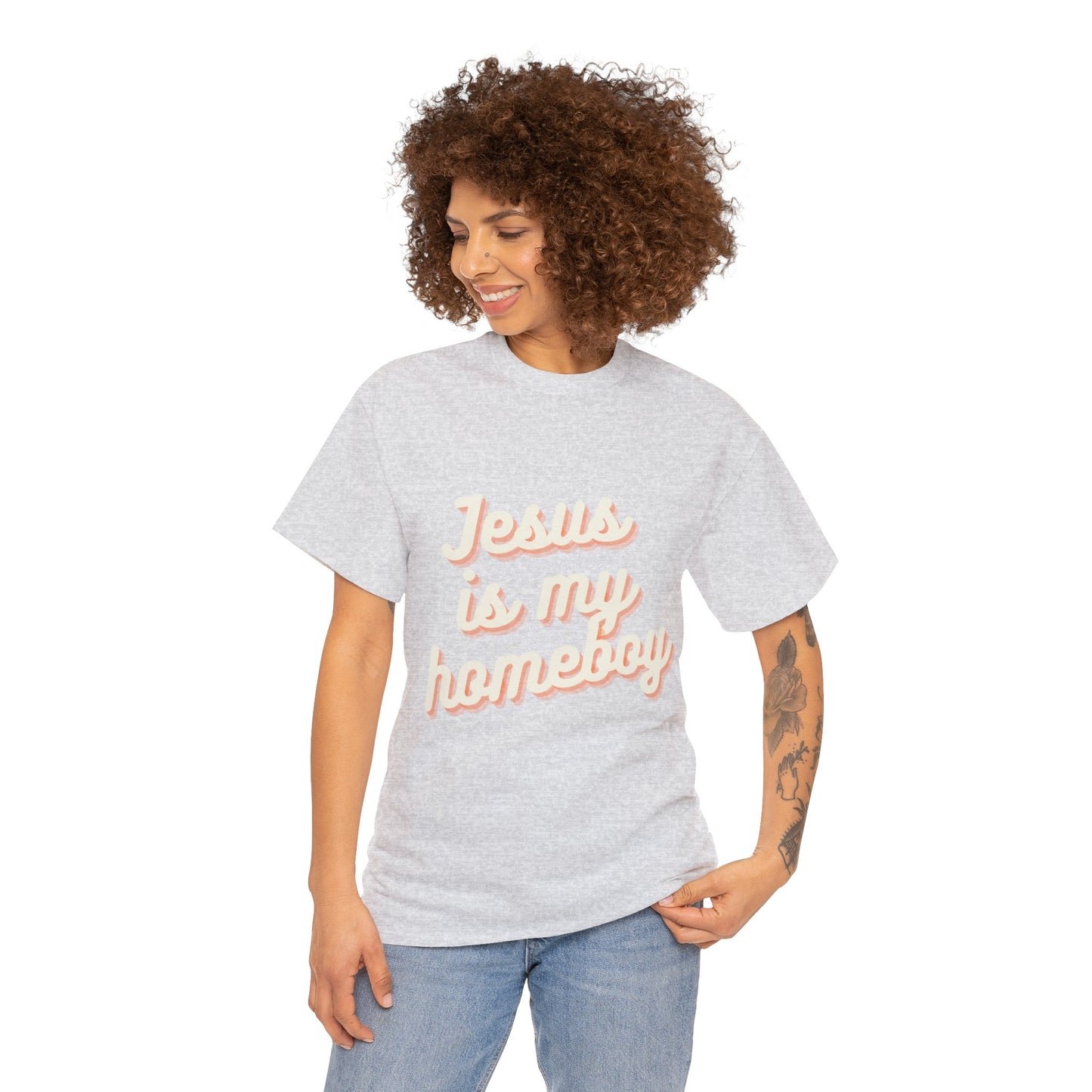 Jesus Is My Homeboy: Adult Tee