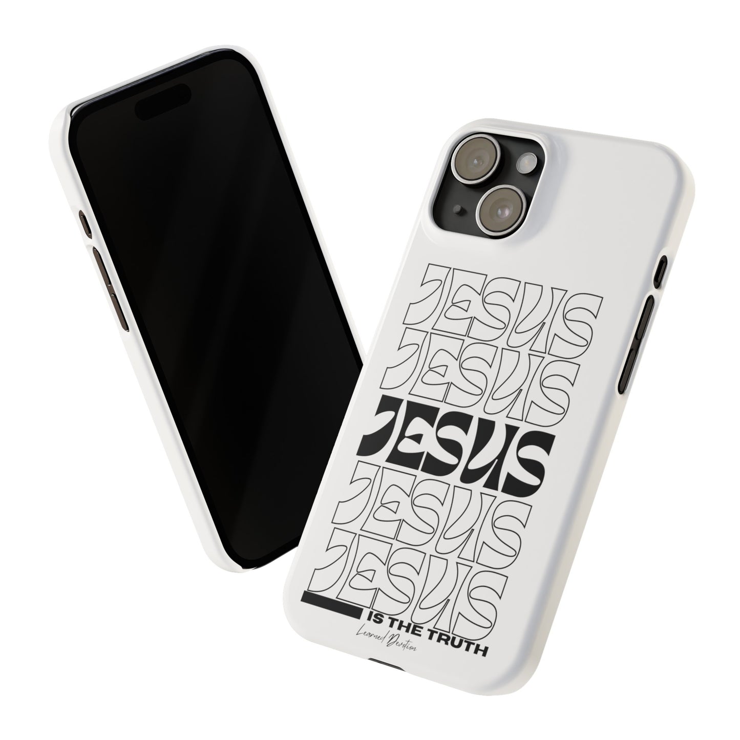 Jesus is The Truth Phone Case iPhone 15-13